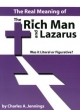 The Real Meaning of<br>The Rich Man and Lazarus
