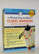 The Politically Incorrect Guide to Global Warming and Enviromentalism