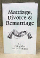 Marriage, Divorce, <br>& Remarriage...[Bargain Basement] ...has some flaw...all info is there.