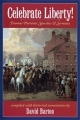 Celebrate Liberty!<br> Famous Patriotic<br> Speeches  & Sermons