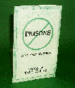 PRISONS Shut Them All Down