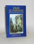 Fair Sunshine Character studies of  the Scottish Covenanters