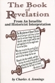 The Book Of Revelation<br> From An Israelite & <br>Historicist Interpretation