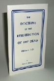 The Doctrine of The Resurrection Of The Dead
