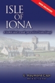Isle of Iona A Scottish Island so small - yet  so rich in Christian history!