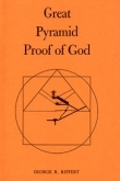 Great Pyramid Proof Of God