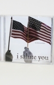 I Salute You A Tribute to God, Country, and Our Heroes of the Armed Forces  Dennis Jernigan