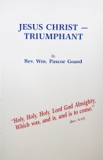 Jesus Christ Triumphant - [William Pascoe Goard]