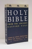Holy Bible - Aramaic Translation<br> by George M. Lamsa Holy Bible - Aramaic Translation<br> by George M. Lamsa