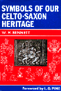 SYMBOLS OF OUR CELTO-SAXON HERITAGE ...and their relation to Biblical Israel SYMBOLS OF OUR CELTO-SAXON HERITAGE ...and their relation to Biblical Israel