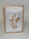 No. 7 - Thou shalt  not commit adultery- Ted R. Weiland