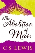 The Abolition of Man - C. S. Lewis