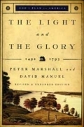 The Light and the Glory...1492 -1793