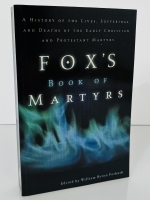 Foxe's Book of Martyrs - John Foxe  [384] pages]