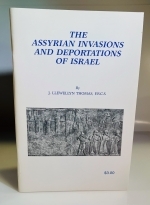 The Assyrian Invasions And Deportations Of Israel