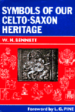 SYMBOLS OF OUR CELTO-SAXON HERITAGE  ...and their relation to  Biblical Israel 210 pgs...BACK IN STOCK!!!